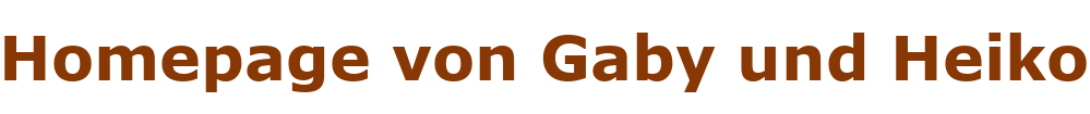 Homepage von Gaby und Heiko